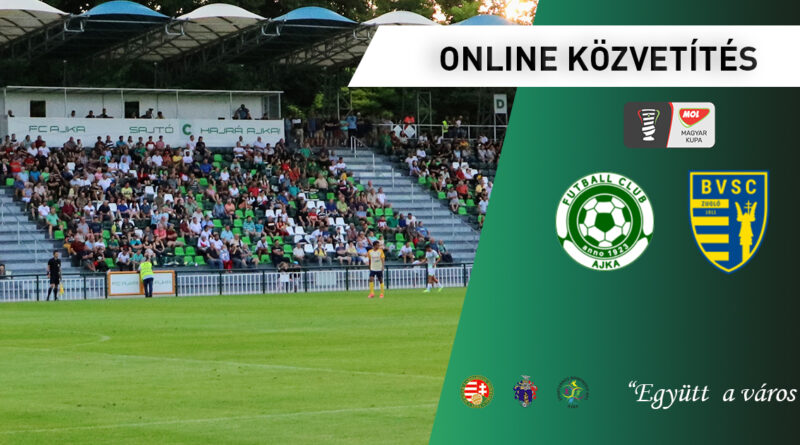 ONLINE: FC Ajka – BVSC-Zugló