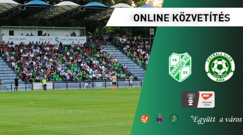 ONLINE: Kaposvári Rákóczi FC – FC Ajka
